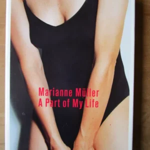 Marianne Müller / A Part Of My Life