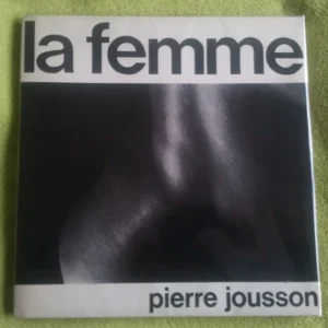 La Femme / Pierre Jousson