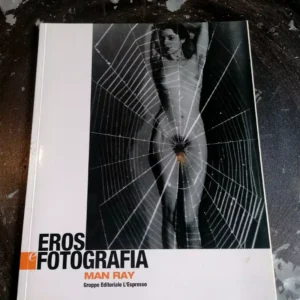 Eros e Fotografia #16 Man Ray