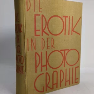 Die Erotik in der Photographie / Ernst Wulffen 1931