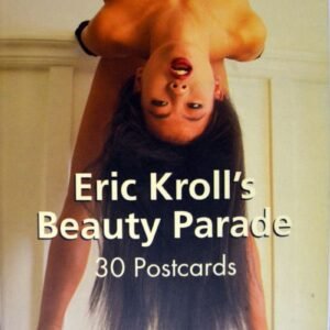 Beauty Parade / Eric Kroll, 1997, Post Cards