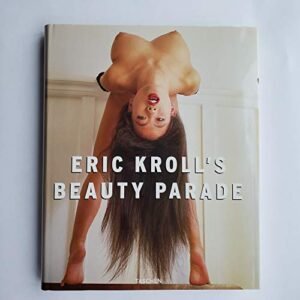 Beauty Parade / Eric Kroll, 1997