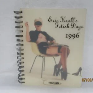 Eric Kroll’s Fetish Days 1996, Calendar, 1995