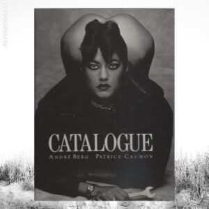 Catalogue / André Berg, Patrice Caumon