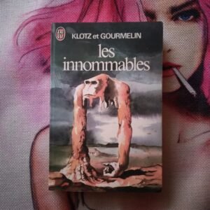 Les Innommables / Klotz et Gourmelin, 1977