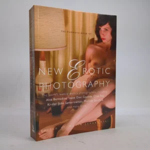 The Mammoth Book Of New Erotic Photography