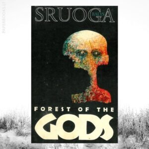 Forest Of The Gods / Balys Sruoga