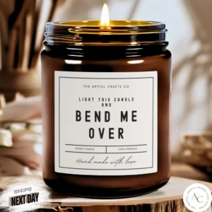 Candle Bend Me Over