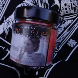 You Are My Final Girl Soy Wax Candle