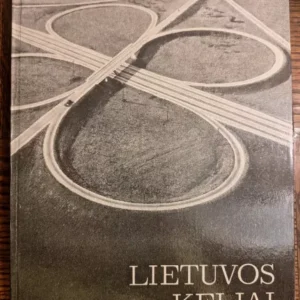 Pranas Bubelis / Lietuvos Keliai (Lithuanian Roads), 1982
