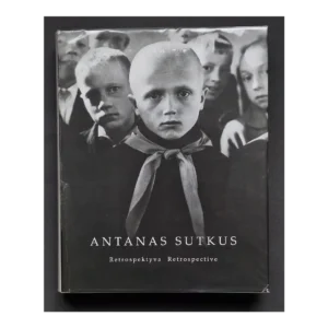 Antanas Sutkus / Retrospektyva Retrospective, 2009