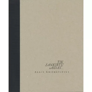 Algis Griškevičius / Tik Sankirtų Aidas, 2024