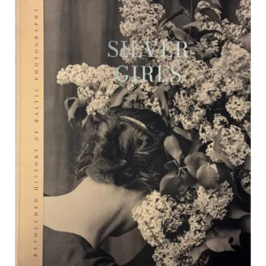 XCLUSIVE: Silver Girls / Retouched History of Baltic Photography, 2025