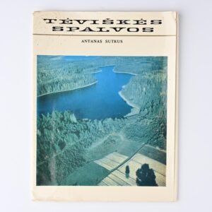 Antanas Sutkus / Tėviškės Spalvos (Colors of The Homeland), 1978