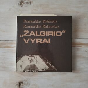 Soviet Basketball Photography Album “Žalgirio Vyrai” (1987) – Romualdas Požerskis & Romualdas Rakauskas