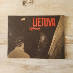 Extreme Rarity: “Lietuva 1991.01.13” Underground Press – Published Under Soviet Occupation Conditions