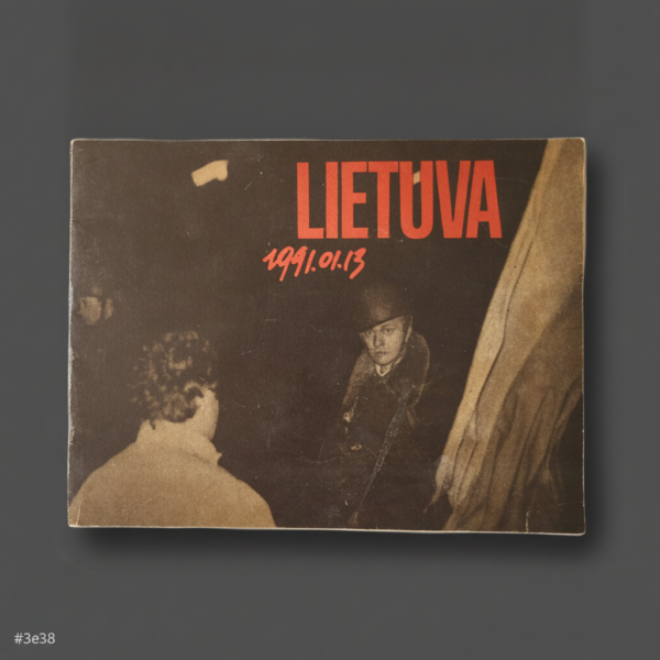 Extreme Rarity: “Lietuva 1991.01.13” Underground Press – Published Under Soviet Occupation Conditions